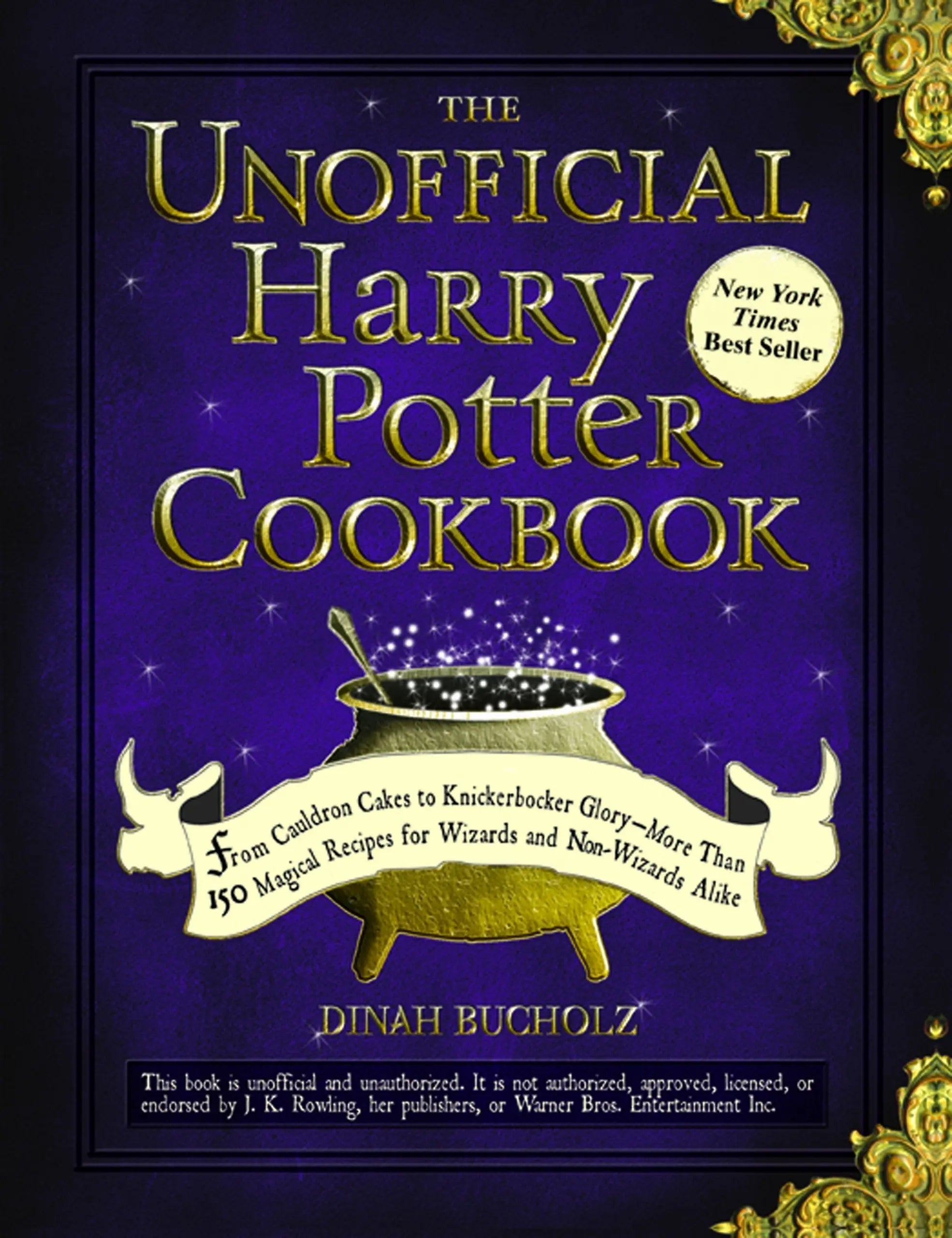 The Unofficial Harry Potter Cookbook: From Cauldron Cakes to Plum Coeus