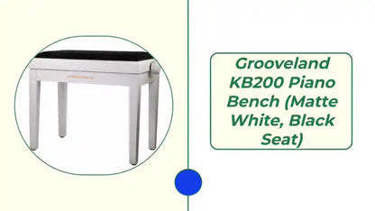 Grooveland KB200 Piano Bench (Matte White, Black Seat) by@Outfy